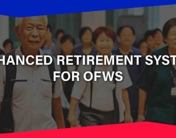 Enhanced Retirement System for Filipino Overseas Workers’ Welfare